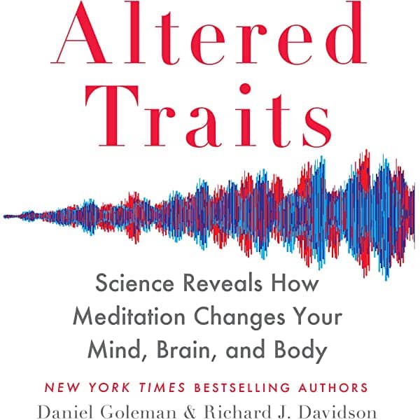 Altered-Traits-Wissenschaft-Mindfulness